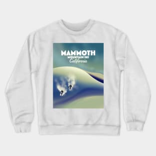 Mammoth ski, California travel poster Crewneck Sweatshirt